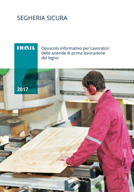 Sicurezza nelle lavorazioni del legno