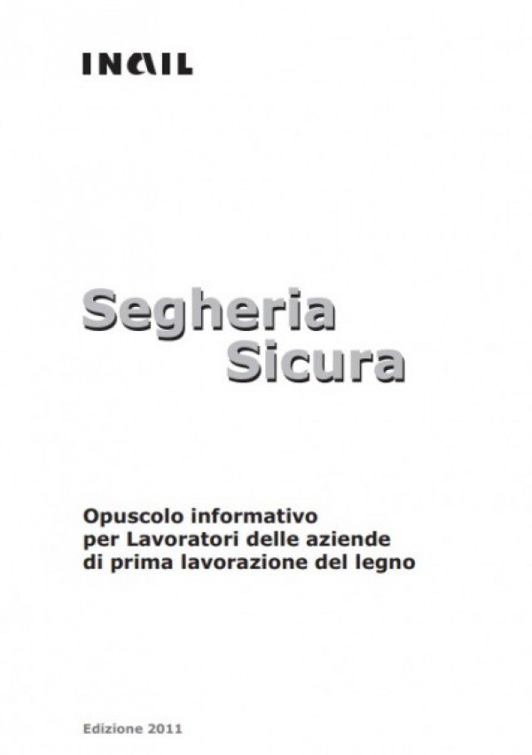 Segheria sicura